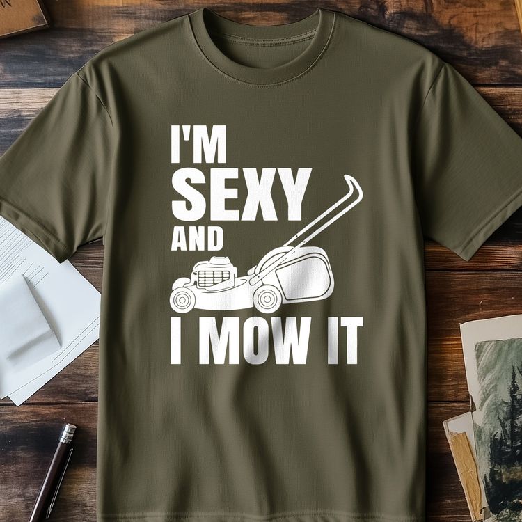 Sexy and I Mow It 2 T-Shirt AU image 1