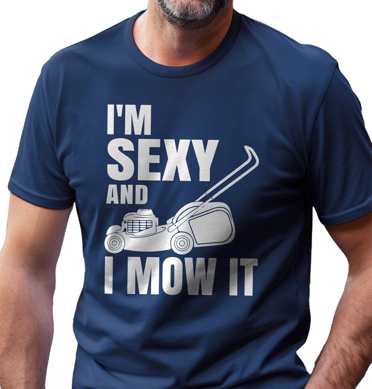 Sexy and I Mow It 2 T-Shirt AU image 8