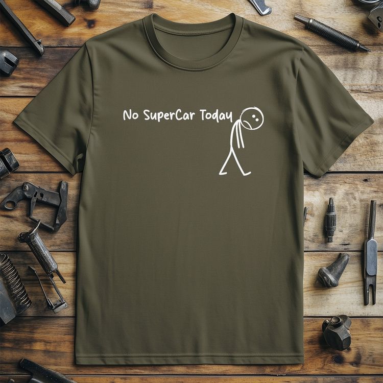 No SuperCar Today T Shirt image 2