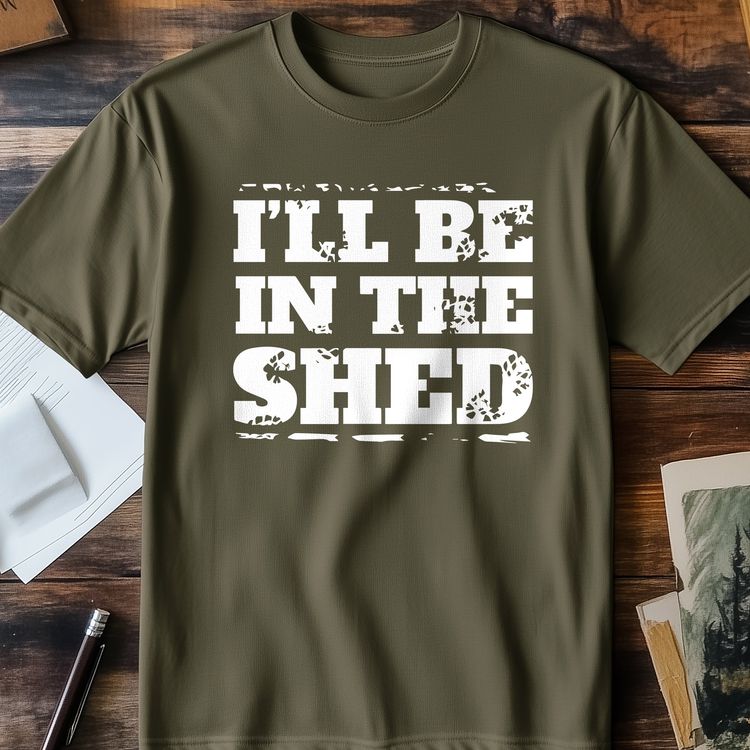 Be in the Shed T-Shirt AU 4