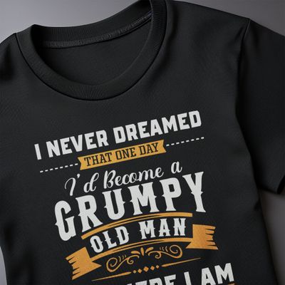 Grumpy Old Man 2 T-Shirt 3