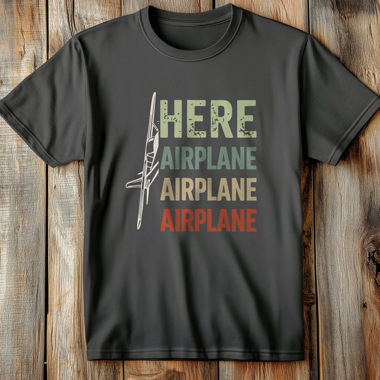 HERE AIRPLANE 026 T Shirt US image 2