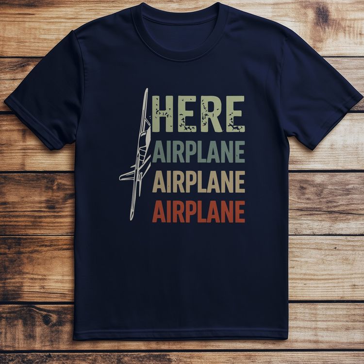 HERE AIRPLANE 026 T Shirt US image 5