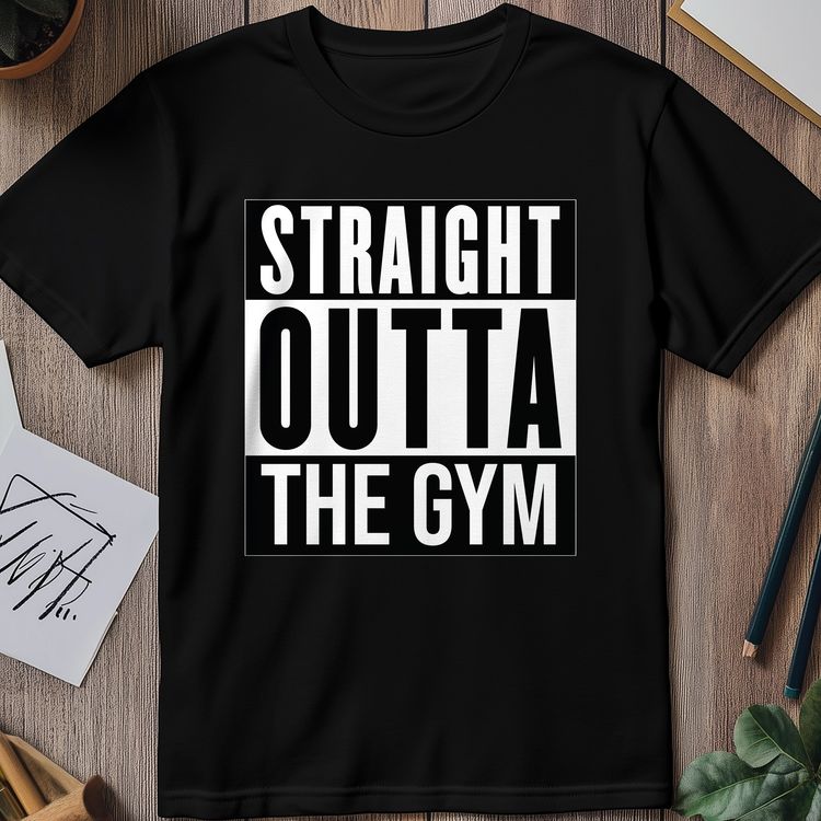 Straight Outta the Gym T-Shirt AU 3