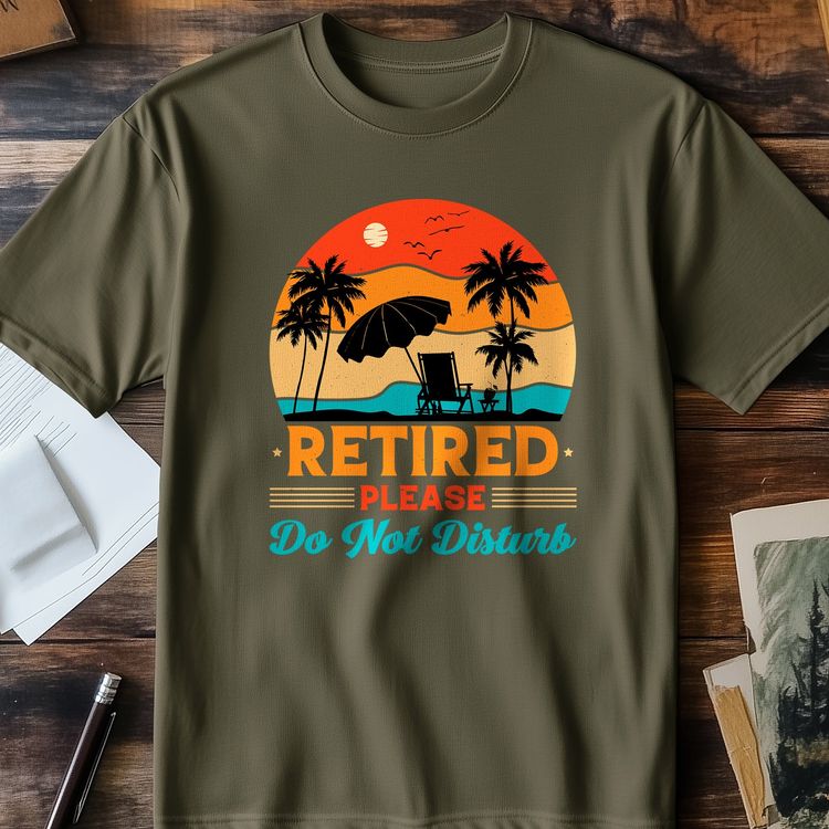 Retired Please Do Not Disturb T-Shirt image 2