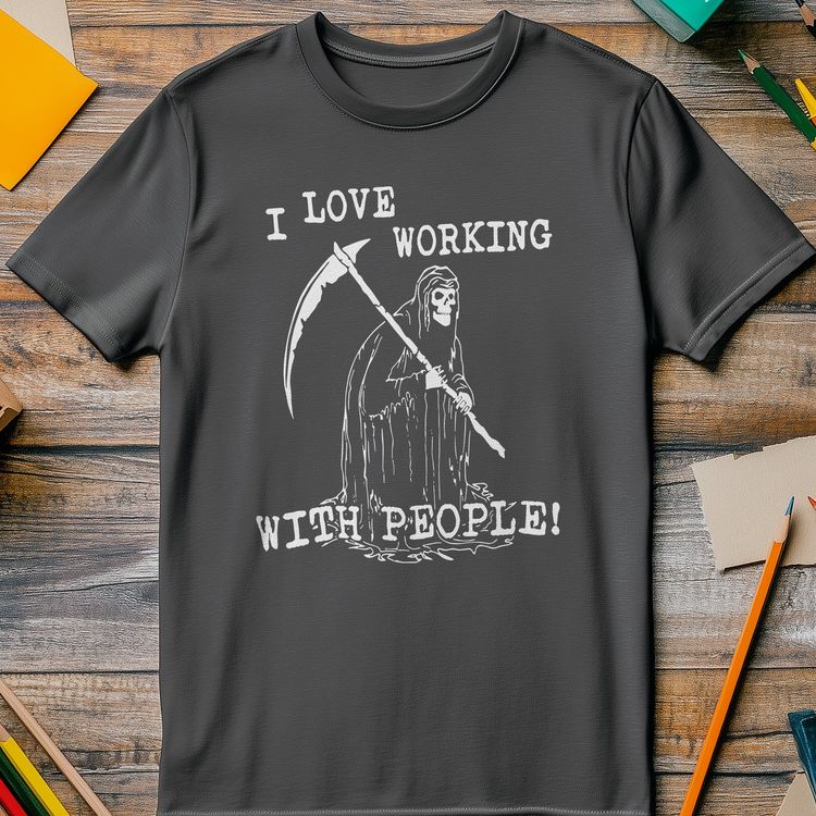 I Love Working With People T Shirt AU image 4