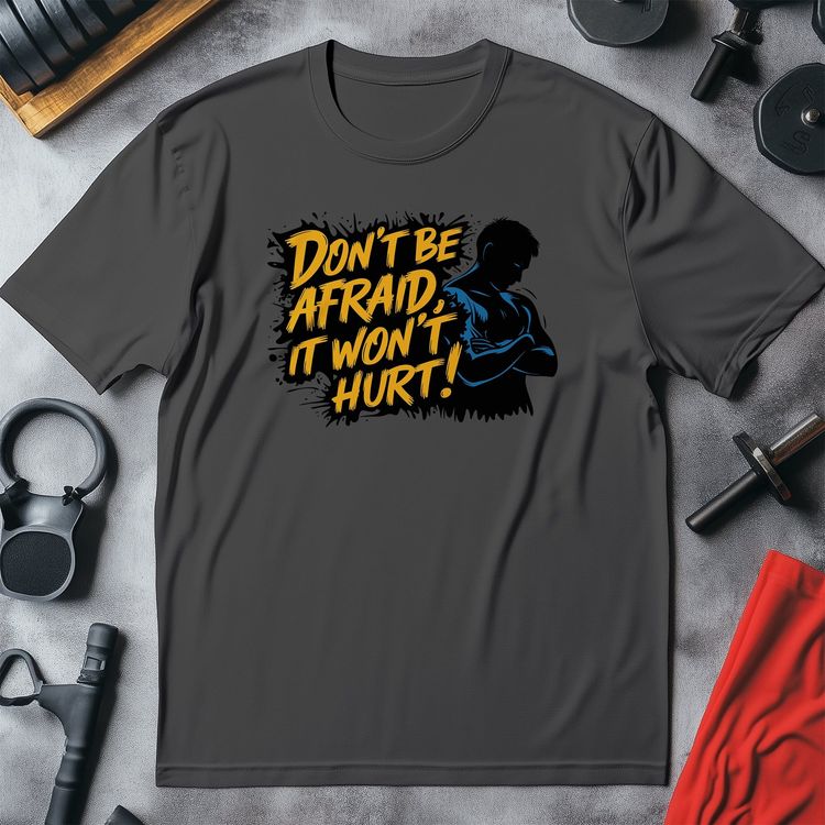 Gym 41 Don't be afraid T-shirt 2