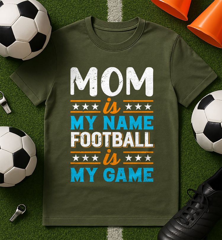 Mom is My Name, T-Shirt 5
