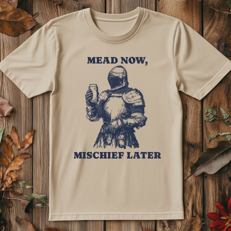Mead Now Funny T-Shirt image 1