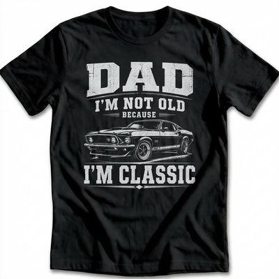 I'm Not Old I'm Classic Car 98 T-Shirt 3