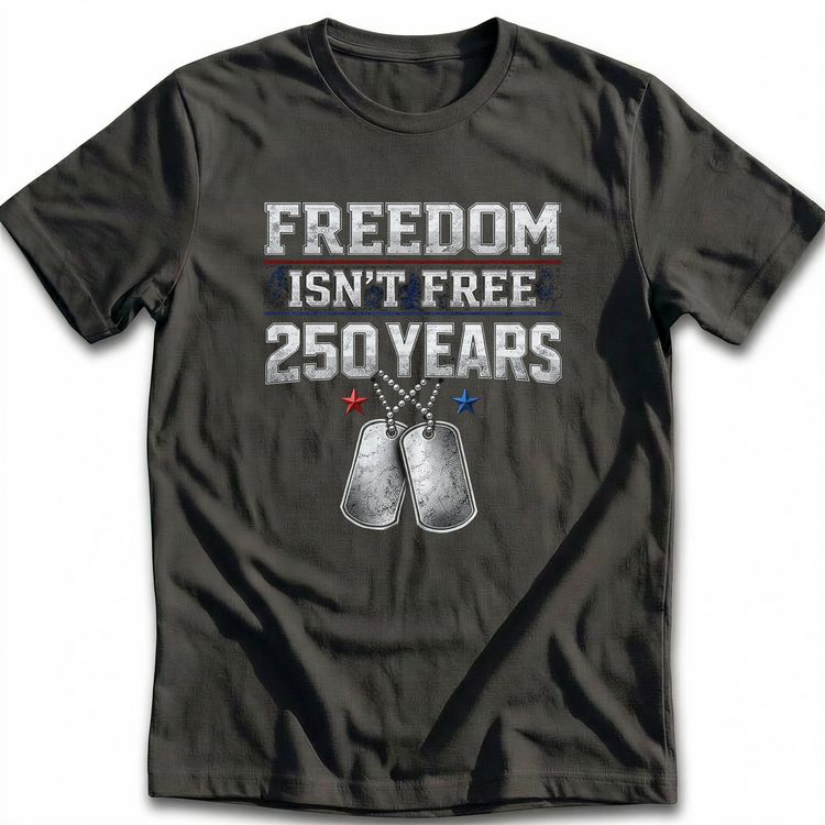 USA MILITARY 250 ISNT FREE T-Shirt 5