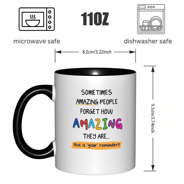Personalized Sometimes Amazing People Forget Ceramic Coffee Mug – Inspirational Quote, Colorful Typography & Uplifting Novelty Cup (M1181) 4