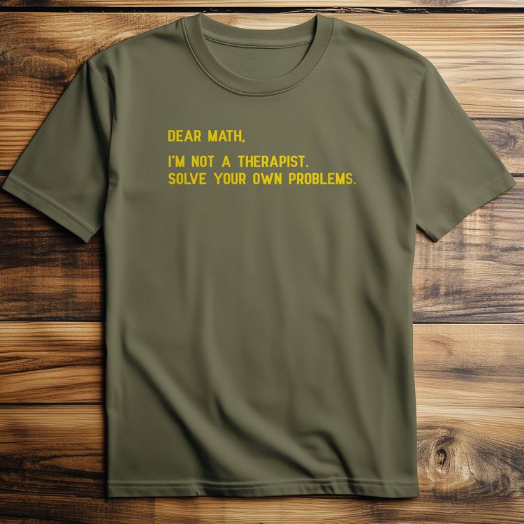 Dear Math Solve T-Shirt 2
