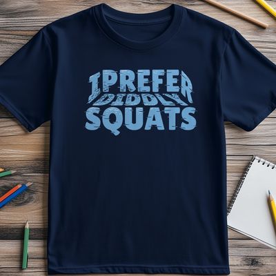 I Prefer Diddly Squats T-shirt AU 1