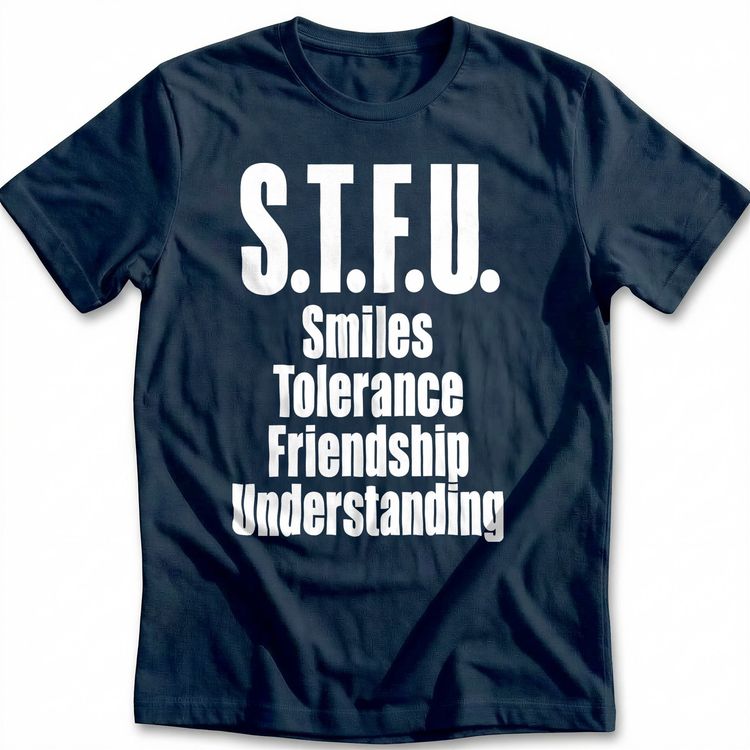 Stfu Smiles Tolerance T-Shirt US image 5