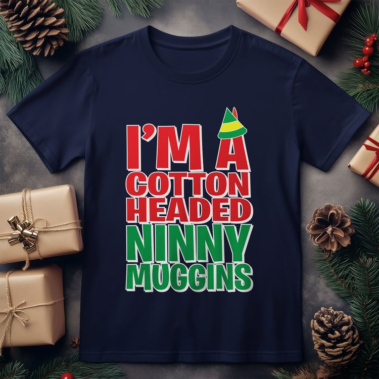 I'm a Cotton Headed Ninny Muggins image 6