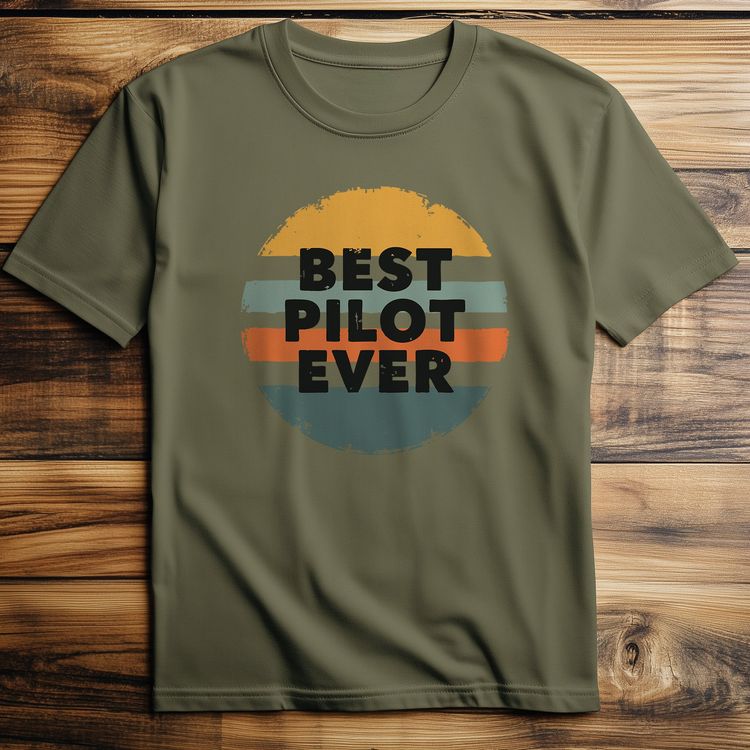 Best Pilot Ever – T-Shirt image 4