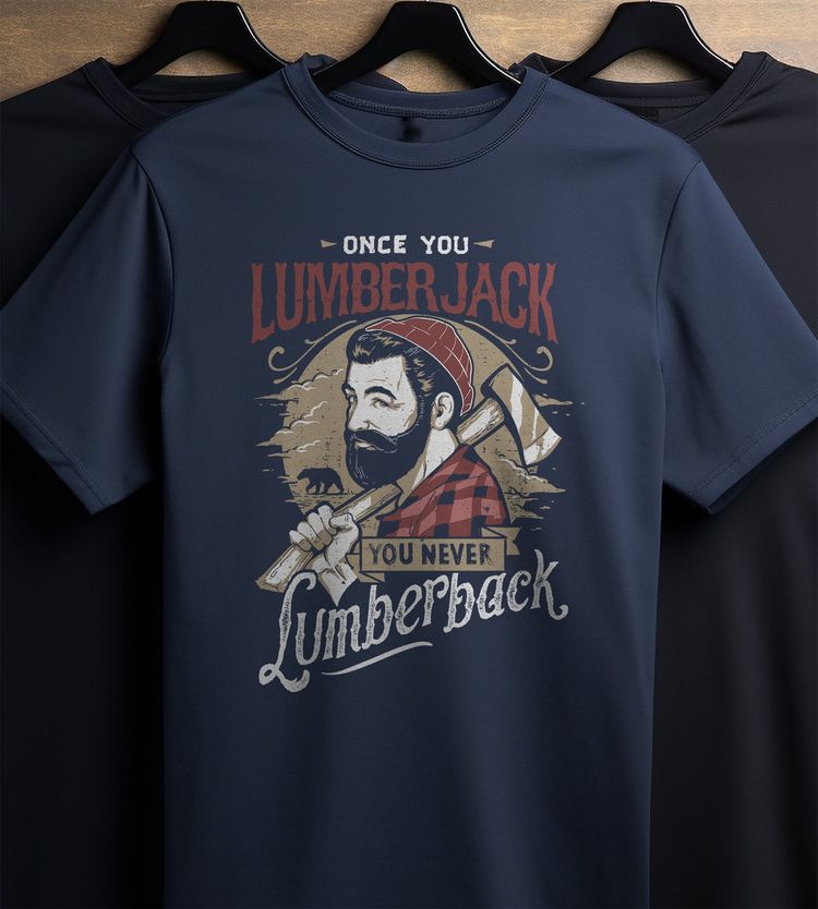Once You Lumberjack t-shirt 6
