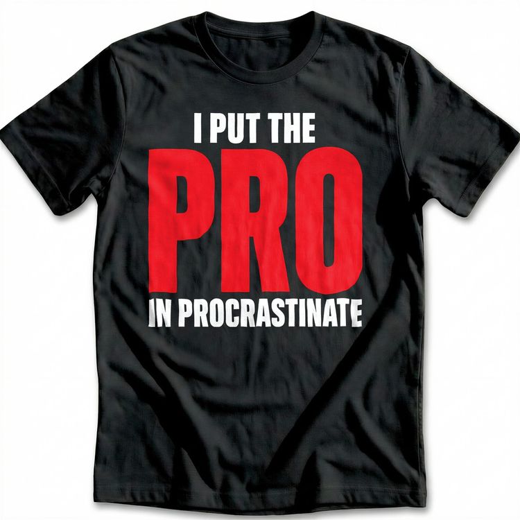 Pro Procrastinator T-Shirt AU image 4