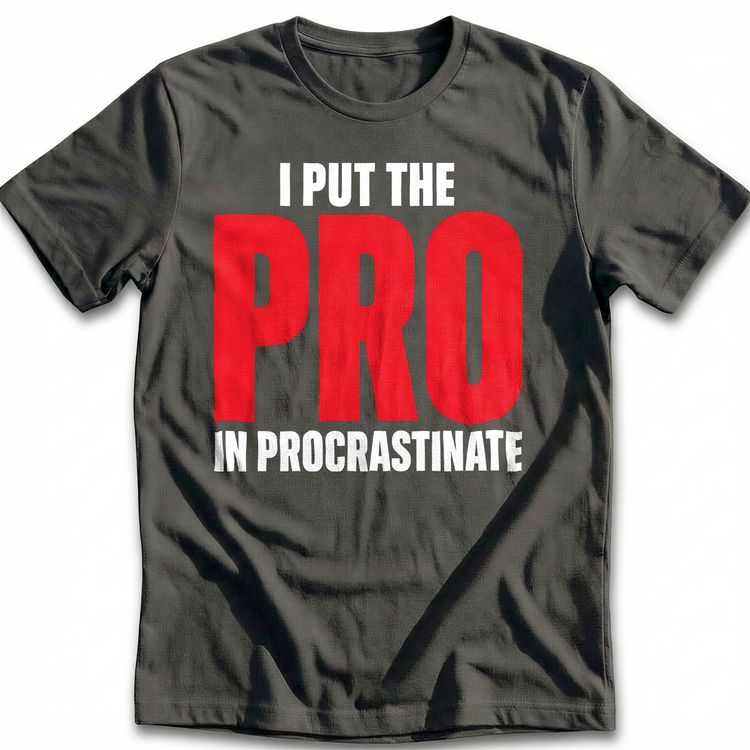 Pro Procrastinator T-Shirt AU image 5