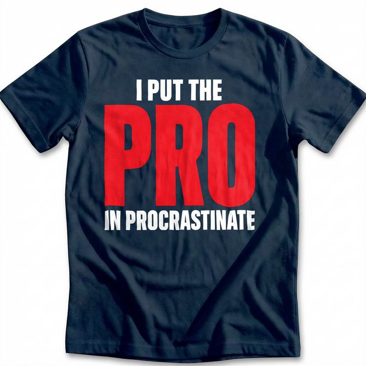 Pro Procrastinator T-Shirt AU image 2