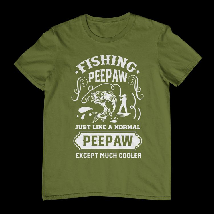 Fishing Peepaw Just Cooler Than T-Shirt 3