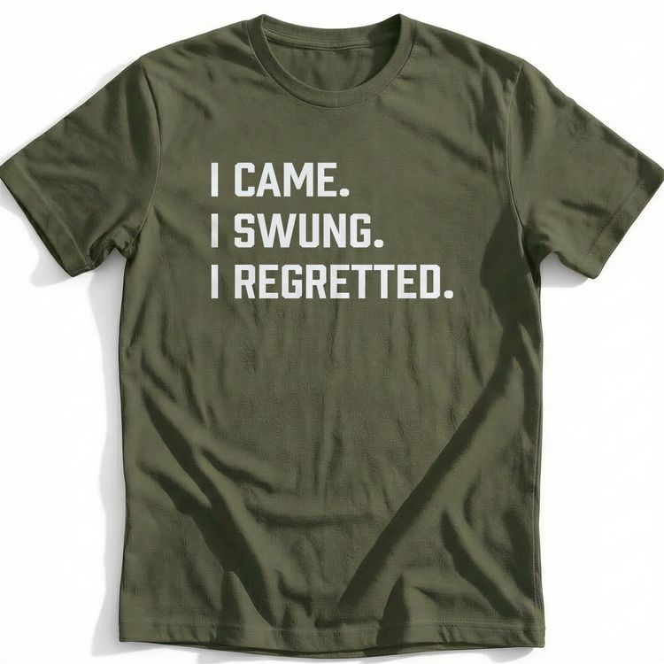 I CAME I SWUNG 030 T-Shirt US 5