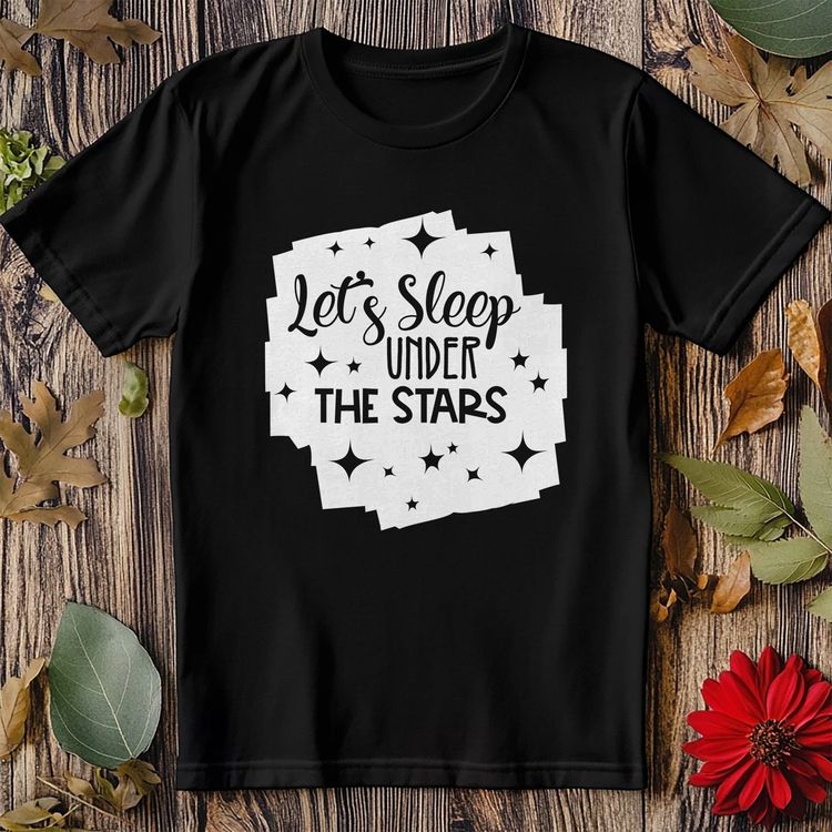 Let's Sleep Under The Stars T-Shirt - image 5