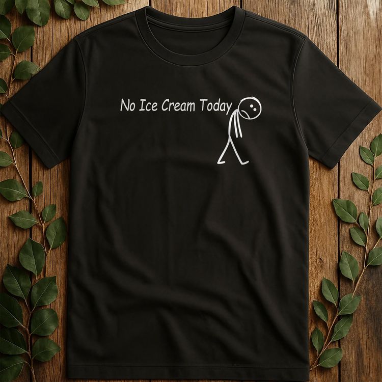 No Ice Cream T-Shirt 4