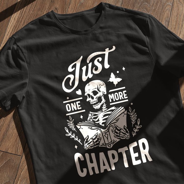 Just One More Chapter Please t-shirt image 1