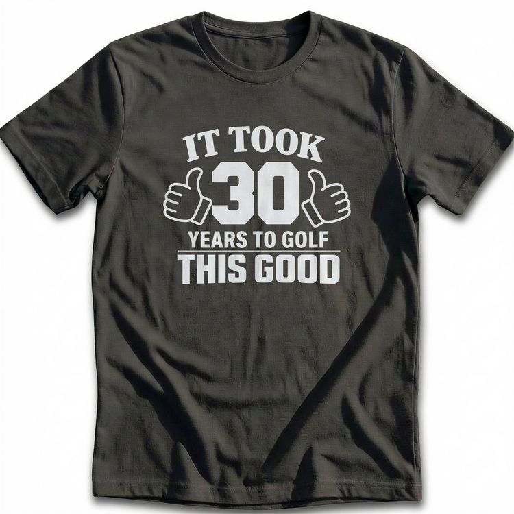 30 YEARS GOLF GOOD 030 T Shirt US image 1