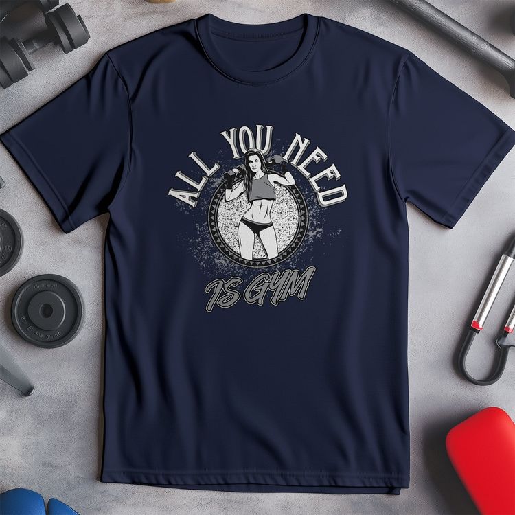 All You Need is Gym T-Shirt image 5