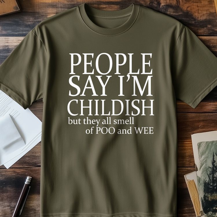 People Say I'm Childish Poo & Wee image 4