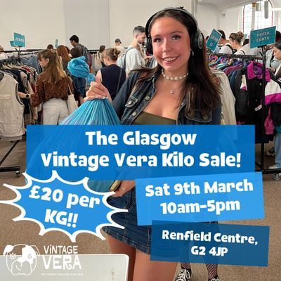 Glasgow- Vintage Kilo Sale! 9th March