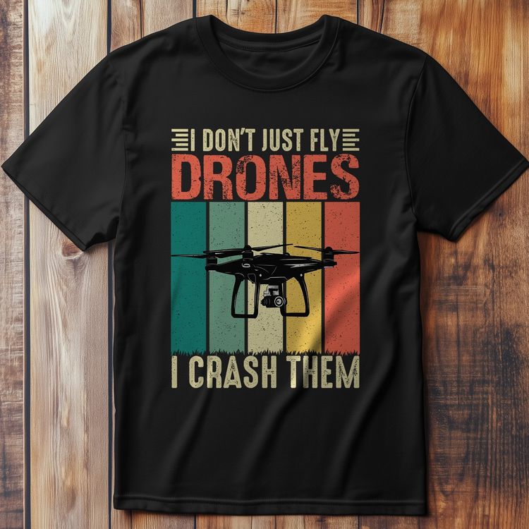 Drone Don't JAUt T-Shirt AU image 1