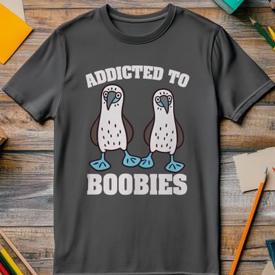 Addicted to Boobies 2 T-shirt 2