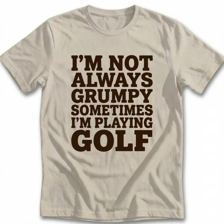 NOT GRUMPY GOLF 026 T Shirt image 3