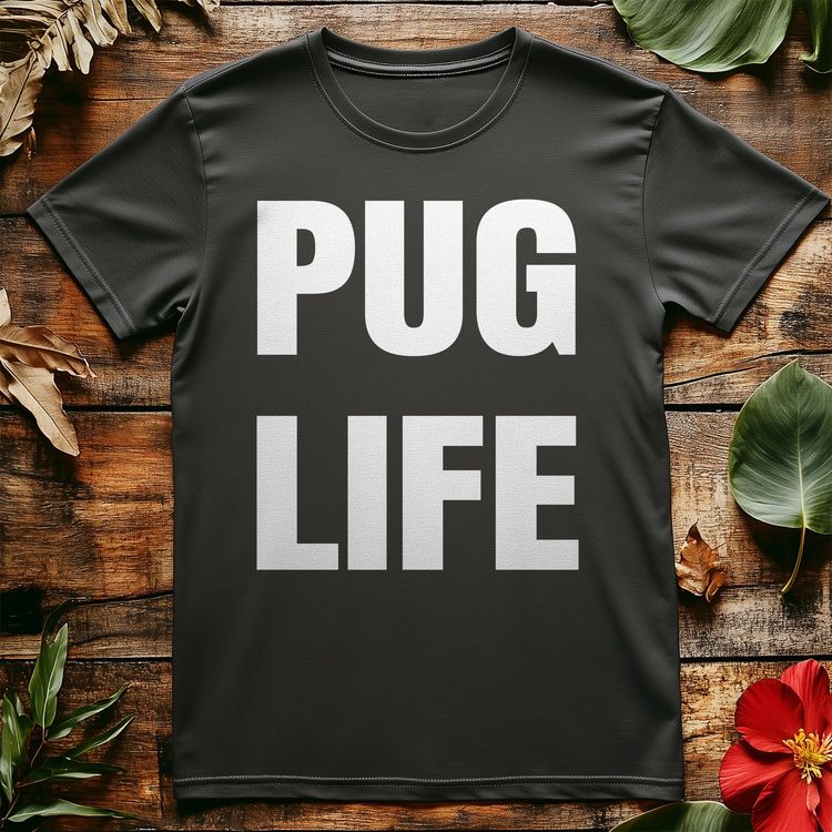 Pug Life T-Shirt - Unleash Your image 5