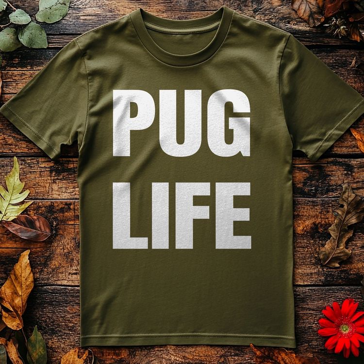 Pug Life T-Shirt - Unleash Your image 3
