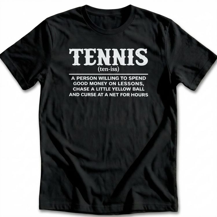 TENNIS MEANING 026 T-Shirt AU 2