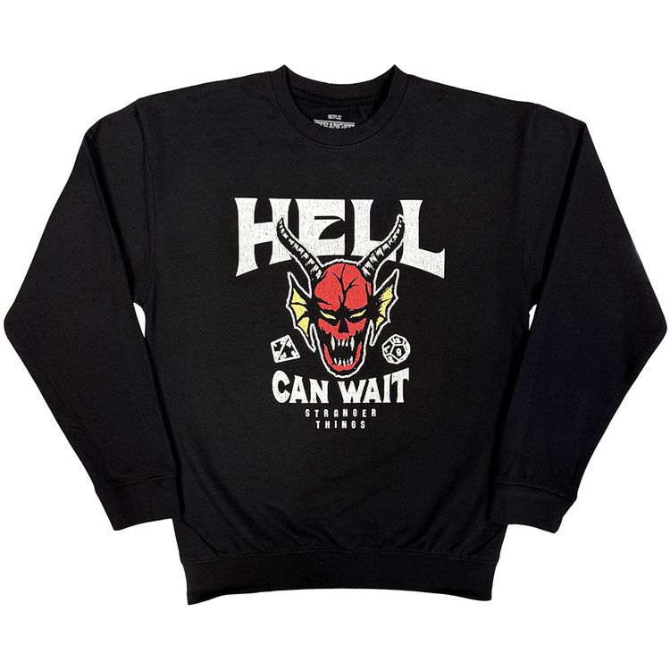 Stranger Things Hell Can Wait Sweatshirt