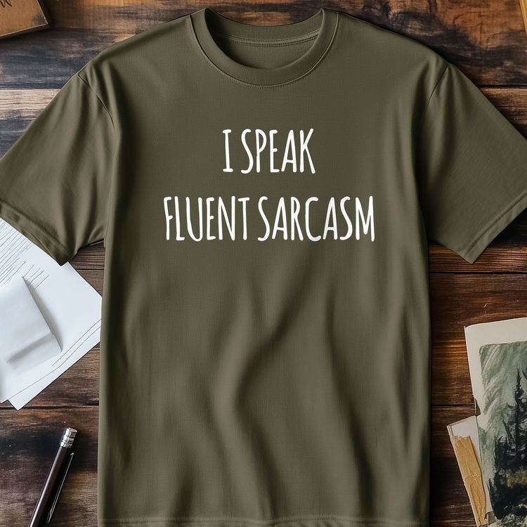 Speak Fluent Sarcasm T-Shirt - AU image 3