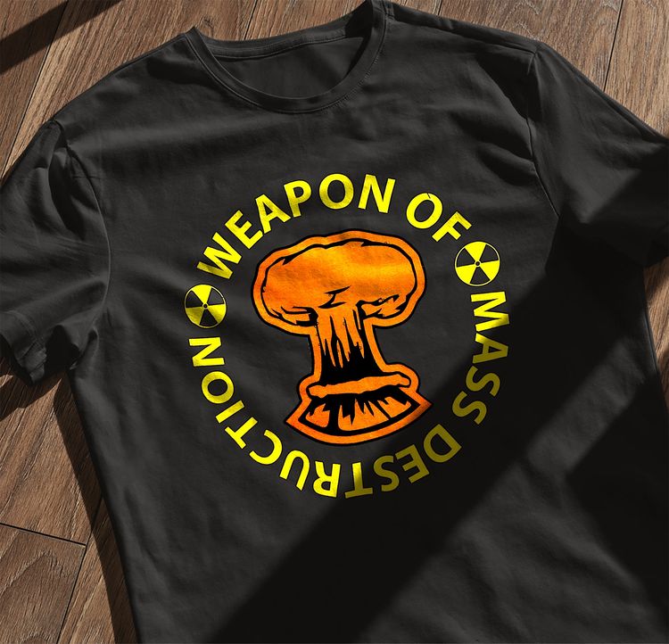 Weapons of Mass Destruction T-shirt 7
