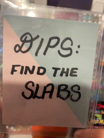 3 x Dips find the Slab