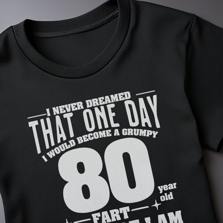 Grumpy Old Fart 80 T-Shirt image 5