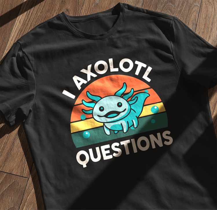 Axolotl Questions 2 T-Shirt Quirky 6