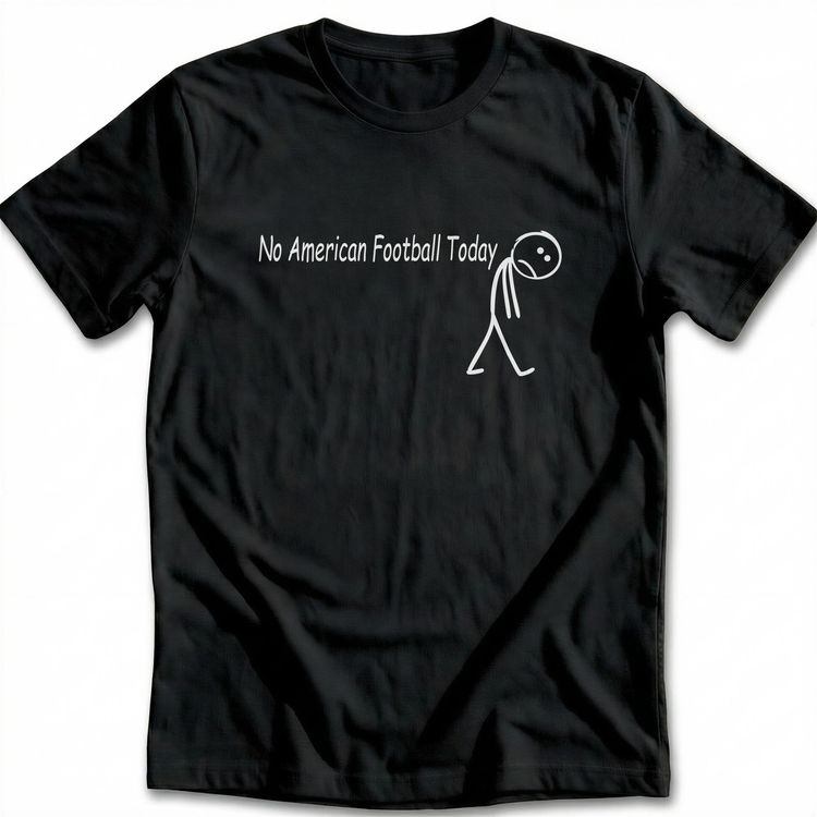 No American Football Today T-Shirt EU