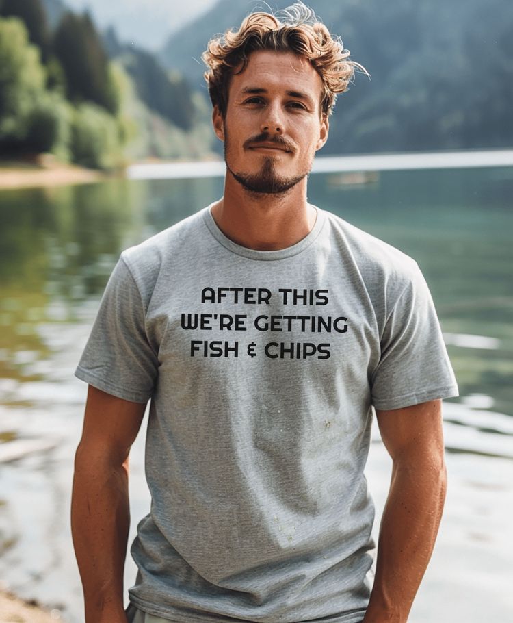 After This Fish Chips TShirt 23