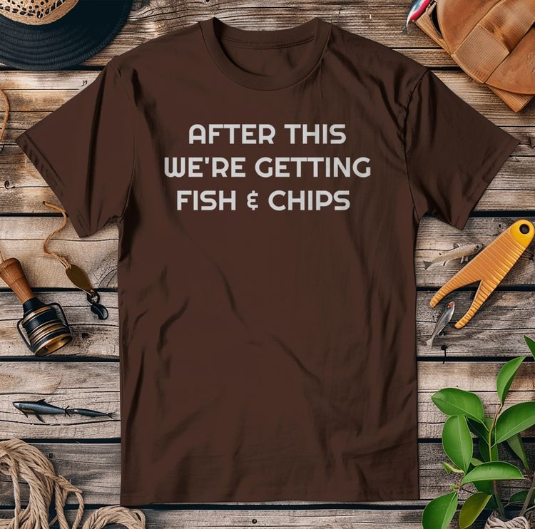 After This Fish Chips TShirt 31