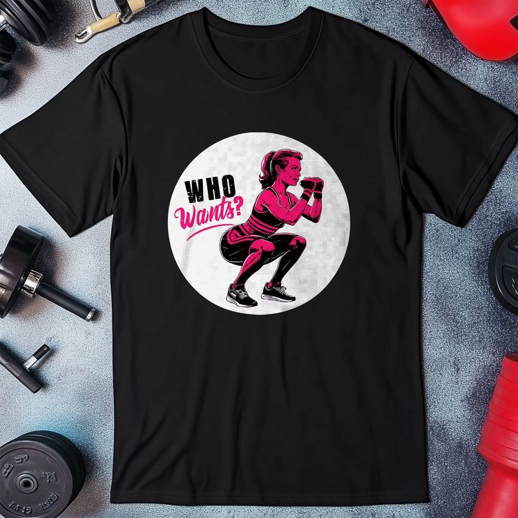 Gym 54  Who wants t shirt image 1